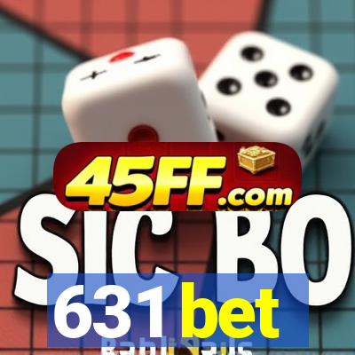 631 bet
